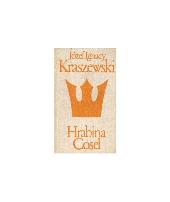 Hrabina Cosel. Powieść historyczna