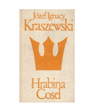 Hrabina Cosel. Powieść historyczna