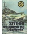 217000 wojennych mil “Garlanda“
