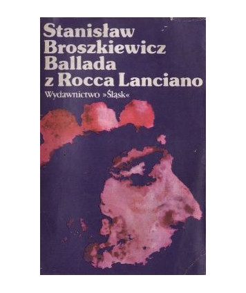 Ballada z Rocca Lanciano. Opowiadania włoskie