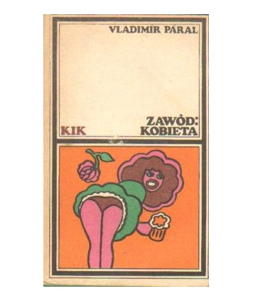 Zawód: kobieta