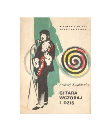 Gitara wczoraj i dziś