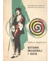Gitara wczoraj i dziś