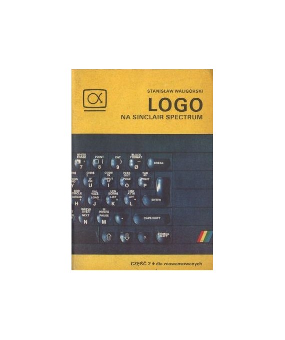 Logo na Sinclair Spectrum. Cz. 2 dla zaawansowanych