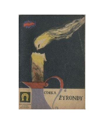 Córka Żyrondy i inne opowiadania