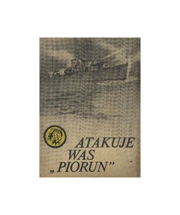 Atakuje was “Piorun“