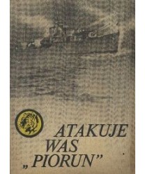 Atakuje was “Piorun“