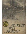 Atakuje was “Piorun“