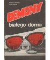 Demony “Białego Domu“