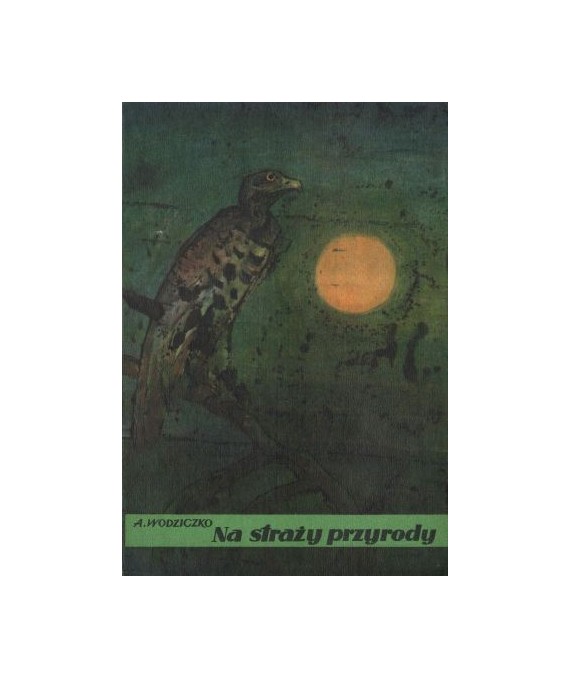Na straży przyrody