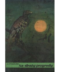 Na straży przyrody