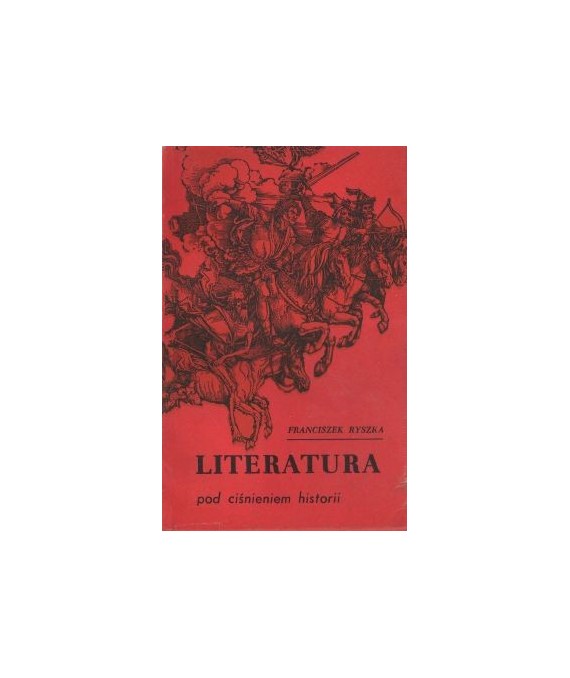 Literatura pod ciśnieniem historii