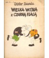 Wielka wojna z czarną flagą