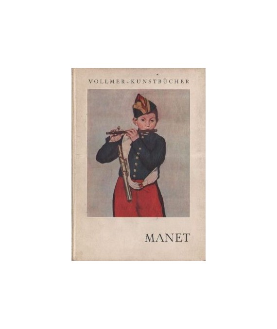 Manet Eingeleitet von Henry Dumont
