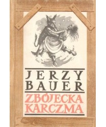 Zbójecka karczma. Podania i legendy
