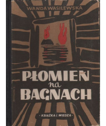 Płomień na bagnach
