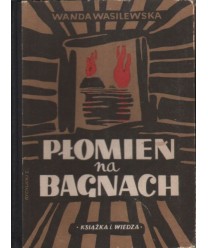 Płomień na bagnach