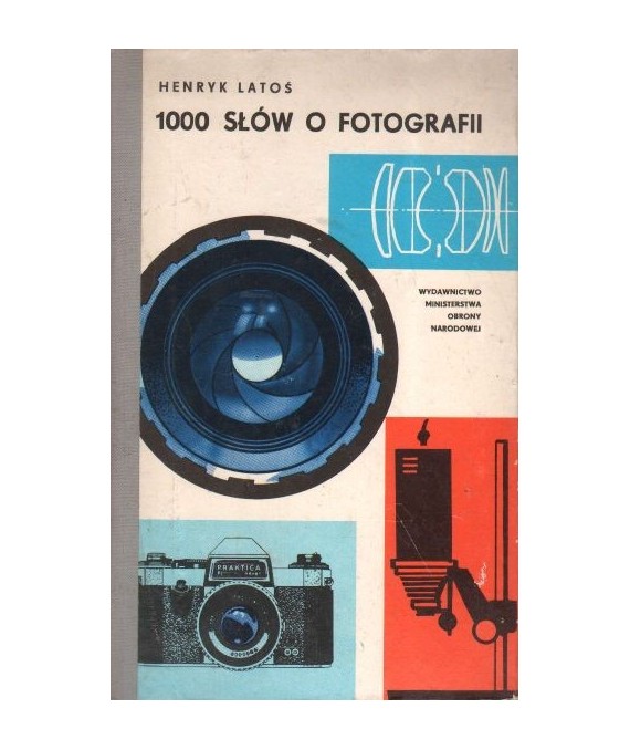 1000 słów o fotografii