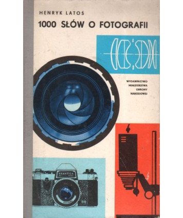 1000 słów o fotografii