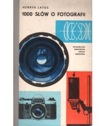 1000 słów o fotografii