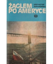 Żaglem po Ameryce