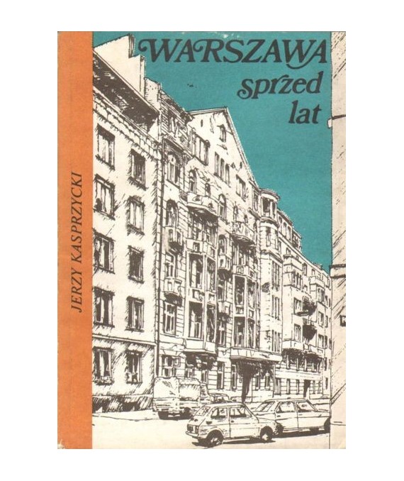 Warszawa sprzed lat (1900-1939)