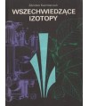 Wszechwiedzące izotopy
