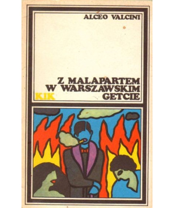 Z Malapartem w warszawskim getcie