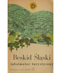 Beskid Śląski. Informator turystyczny