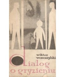 Dialog o gryzieniu i inne