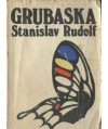 Grubaska czyli kości zostały rzucone