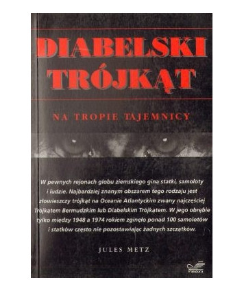 Diabelski Trójkąt. Wyjaśnienie tajemnicy