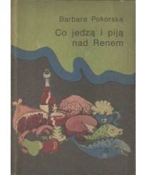 Co jedzą i piją nad Renem