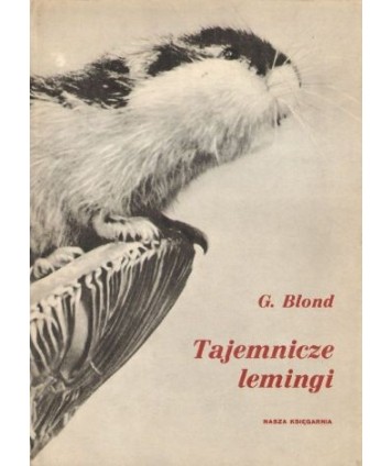 Tajemnicze lemingi i inne opowiadania o zwierzętach