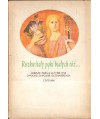 Rozkwitały pąki białych róż... t.1-2