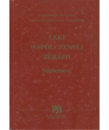 Leki współczesnej terapii. Suplement