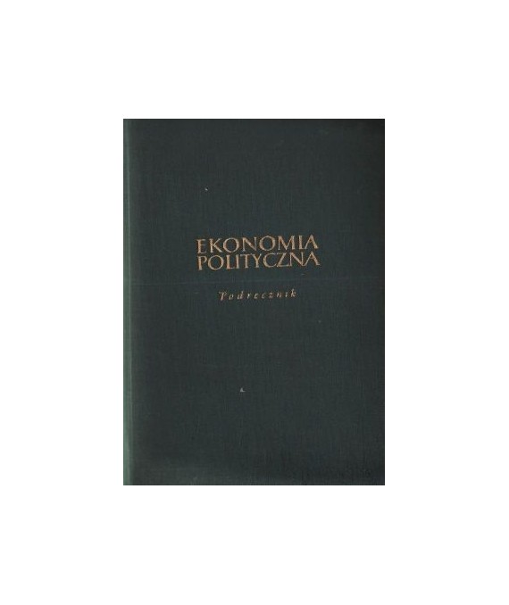 Ekonomia polityczna. Podręcznik