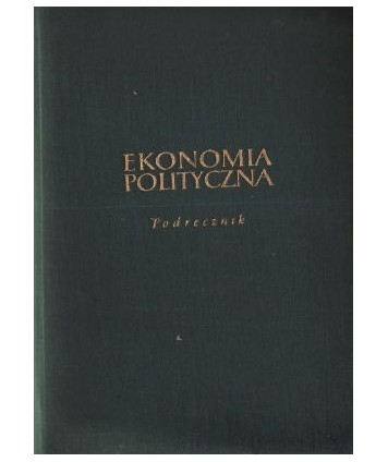 Ekonomia polityczna. Podręcznik