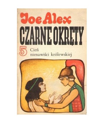 Czarne okręty 5. Cień nienawiści królewskiej