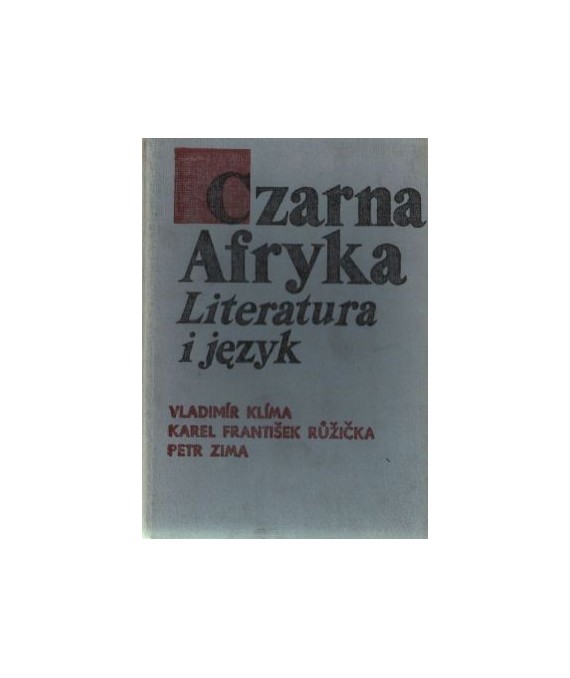 Czarna Afryka. Literatura i język