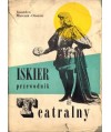 Iskier przewodnik teatralny