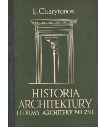 Historia architektury i formy architektoniczne