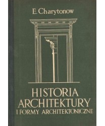 Historia architektury i formy architektoniczne