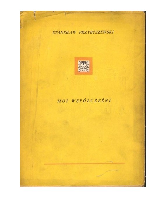 Moi współcześni