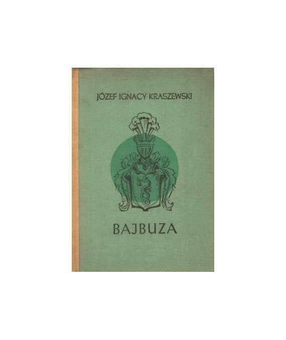 Bajbuza. Czasy Zygmunta III