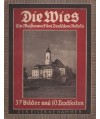 Die Wies. Ein Meisterwerk des Dautschen Rokoko