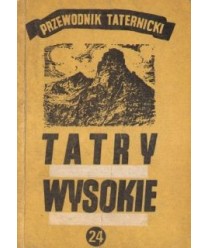 Tatry Wysokie. Przewodnik taternicki cz. XXIV. Czerwona Turnia - Przełęcz Pod Kopą