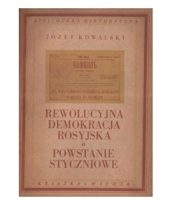 Rewolucyjna demokracja rosyjska a powstanie styczniowe