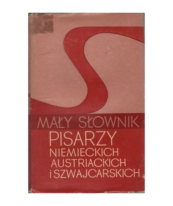 Mały słownik pisarzy niemieckich, austriackich i szwajcarskich