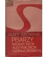 Mały słownik pisarzy niemieckich, austriackich i szwajcarskich